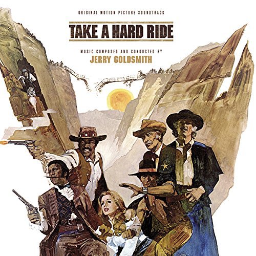 Take A Hard Ride (Limited 2000) Jerry Goldsmith