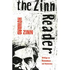 The Zinn Reader: Writings on Disobedience and Democracy