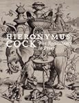 Hieronymus Cock: The Renaissance in P...