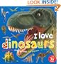 I Love Dinosaurs Sticker Book (I Love Sticker Books)