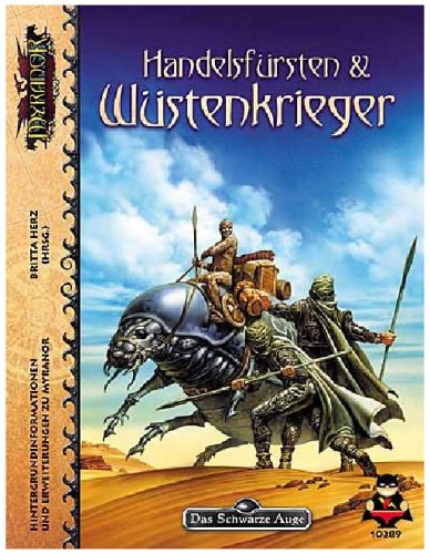 Das Schwarze Auge, Handelsfürsten & Wüstenkrieger