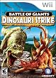 Battle of Giants Dinosaur Strike WII