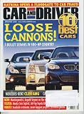 Car & Driver, January 2006 - 10 Best Issue, 3 Bullet Sedans in 500 HP Country, Katrina & Car Fraud, Bugatti Veyron, Honda Civic Hybrid