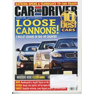 Car & Driver, January 2006 - 10 Best Issue, 3 Bullet Sedans in 500 HP Country, Katrina & Car Fraud, Bugatti Veyron, Honda Civic Hybrid