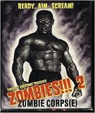 Zombies!!! 2 : Zombie Corps(e)