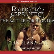The Battle for Skandia: Ranger's Apprentice, Book 4 | [John Flanagan]
