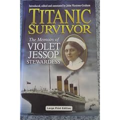 Titanic Survivor: The Memoirs of a Stewardess