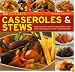 20 Classic Casseroles & Stews: Tasty recipes for  comforting and hearty main meal stews  shown in over 120 photographs (20 Classic)