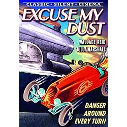 Excuse My Dust (Silent)