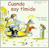 Cuando soy tímido: Cómo superar la timidez (Duendelibros Para Niños)