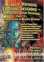 Remote Viewing Training Sessions - Part 1 of 7 - Introduction to RV