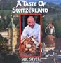A Taste of Switzerland