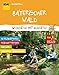 ADAC Wanderführer Bayerischer Wald Wandern mit Kindern: Plus Gratis Tour App mit Karte & GPS