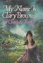 My name is Clary Brown