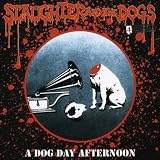 A Dog Day Afternoon