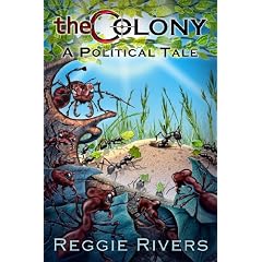 The Colony: A Political Tale