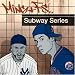 Subway Series
