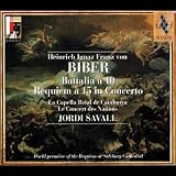 Biber: Battalia à 10; Requiem à 15 /La Capella Reial de Catalunya · Le Concert des Nations · Savall