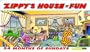 Zippy's House of Fun