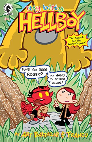 Itty Bitty Hellboy: The Search For the Were-Jaguar! #3