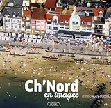 Ch'Nord en images