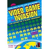 VIDEO GAME INVASION