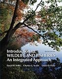 Introduction to Wildlife and Fisheries