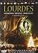 Lourdes : apparition, message, spiritualité [Edizione: Francia]