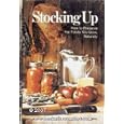 Stocking Up: How to Preserve the Foods You Grow, Naturally