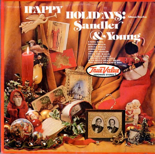Happy Holidays. Volume 12. Sandler and Young. True Value Hardware Stores. (TrueValue2)