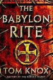 The Babylon Rite: A Novel