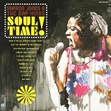 Soul Time! ~ Sharon Jones & The Dap...