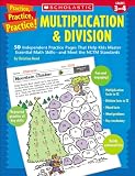 Practice Practice: Multiplication & Division