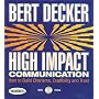 High Impact Communications: How to Build Charisma, Credibility, and Trust (Your Coach in a Box)