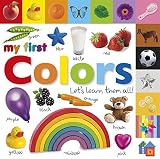 Tabbed Board Books: My First Colors: Let's Learn Them All! (Tab Board Books)