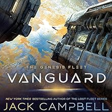 Vanguard: The Genesis Fleet, Book 1 Audiobook by Jack Campbell Narrated by Christian Rummel