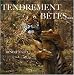 Tendrement bêtes