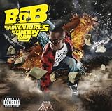 B.o.B Presents: The Adventures of Bobby Ray