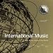 Various Artists - International Music: Sony Music Around World