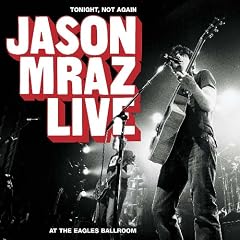 Tonight Not Again [Live]