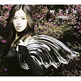 WISH(初回生産限定盤)(DVD付)