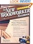 The New Woodworker Handbook: The Basics for Spending Wisely, Working Safely, and Having Fun in Your Shop