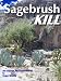 Sagebrush Kill (Aaron McCaan Mysteries) Image of Sagebrush Kill (Aaron McCaan Mysteries)
