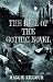 The Rise of the Gothic Novel