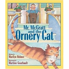 Mr. McGratt and the Ornery Cat