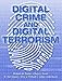 Digital Crime and Digital Terrorism