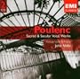 Poulenc: Sacred & Secular Choral Works
