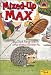Books : Mixed-Up Max (Planet Reader, Chapter Book)