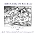 Search : Scottish Fairy and Folk Tales