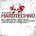 Hardtechno,the Best in